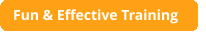 Fun & Effective Training